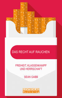Das Recht auf Rauchen