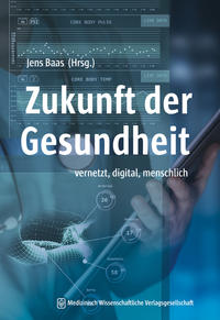 Vorderes Coverbild (hohe Qualität) Zukunft der Gesundheit
