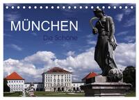 Vorderes Coverbild München - Die Schöne (Tischkalender 2025 DIN A5 quer), CALVENDO Monatskalender