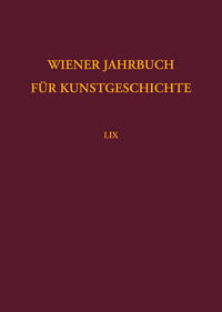 Wiener Jahrbuch für Kunstgeschichte LIX