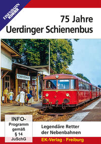 Vorderes Coverbild 75 Jahre Uerdinger Schienenbusse