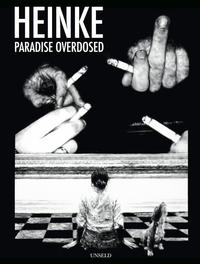 Florian Heinke – PARADISE OVERDOSED