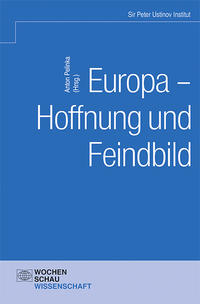 Europa – Hoffnung und Feindbild