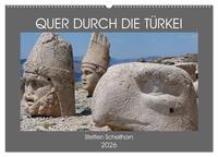 QUER DURCH DIE TÜRKEI (Wandkalender 2026 DIN A2 quer), CALVENDO Monatskalender