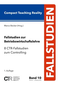 Vorderes Coverbild Fallstudien zur Betriebswirtschaftslehre - Band 10