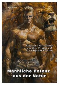Männliche Potenz aus der Natur
