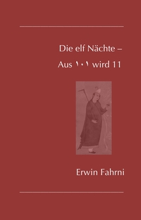 Die elf Nächte – Aus 101 wird 11
