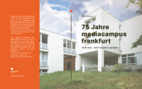 75 Jahre mediacampus frankfurt