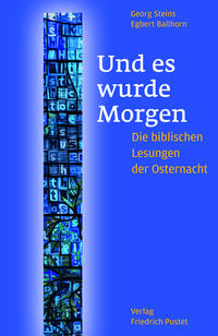 Und es wurde Morgen
