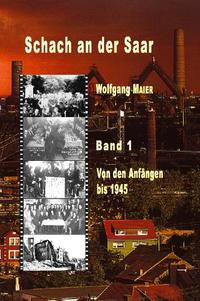 Schach an der Saar - Band 1