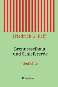 Brennesselhaut und Schiefererde