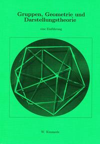 Gruppen, Geometrie und Darstellungstheorie