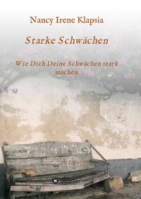 Vorderes Coverbild Starke Schwächen