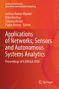 Applications of Networks, Sensors and Autonomous Systems Analytics