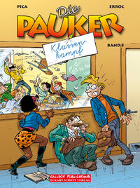 Die Pauker Band 5: Klassenkampf