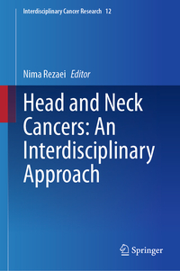 Head and Neck Cancers: An Interdisciplinary Approach