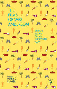 The Films of Wes Anderson