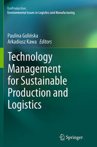 Technology Management for Sustainable Production and Logistics