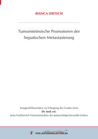 Vorderes Coverbild Tumorintrinsische Promotoren der hepatischen Metastasierung
