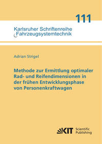 Methode zur Ermittlung optimaler Rad- und Reifendimensionen in der frühen Entwicklungsphase von Personenkraftwagen