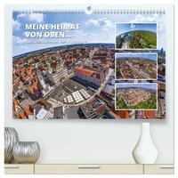 Meine Heimat von oben - Luftbilder von Augsburg (hochwertiger Premium Wandkalender 2025 DIN A2 quer), Kunstdruck in Hochglanz