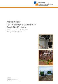 Vision-based High-speed Control for Robotic Weed Treatment