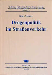 Drogenpolitik im Strassenverkehr