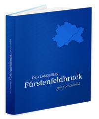 Vorderes Coverbild Landkreis Fürstenfeldbruck ganz persönlich