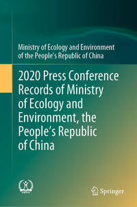 2020 Press Conference Records of Ministry of Ecology and Environment, the People’s Republic of China