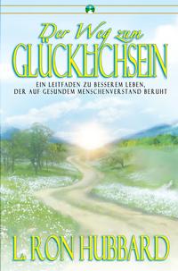 Der Weg zum Glücklichsein