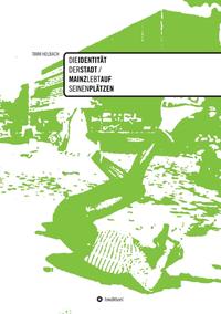 Die Identität der Stadt