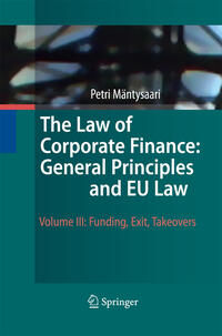 The Law of Corporate Finance: General Principles and EU Law