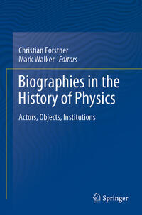 Biographies in the History of Physics