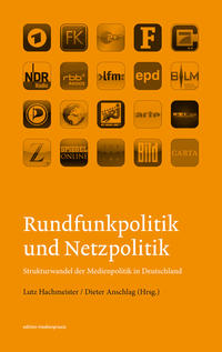 Vorderes Coverbild Rundfunkpolitik und Netzpolitik