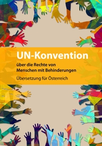 Vorderes Coverbild UN-Konvention über die Rechte von Menschen mit Behinderungen