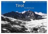 Vorderes Coverbild TIROL – Die Zillertalrunde (Wandkalender 2025 DIN A4 quer), CALVENDO Monatskalender