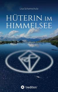 Vorderes Coverbild Hüterin im Himmelsee