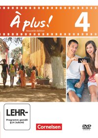 À plus ! - Französisch als 1. und 2. Fremdsprache - Ausgabe 2012 - Band 4