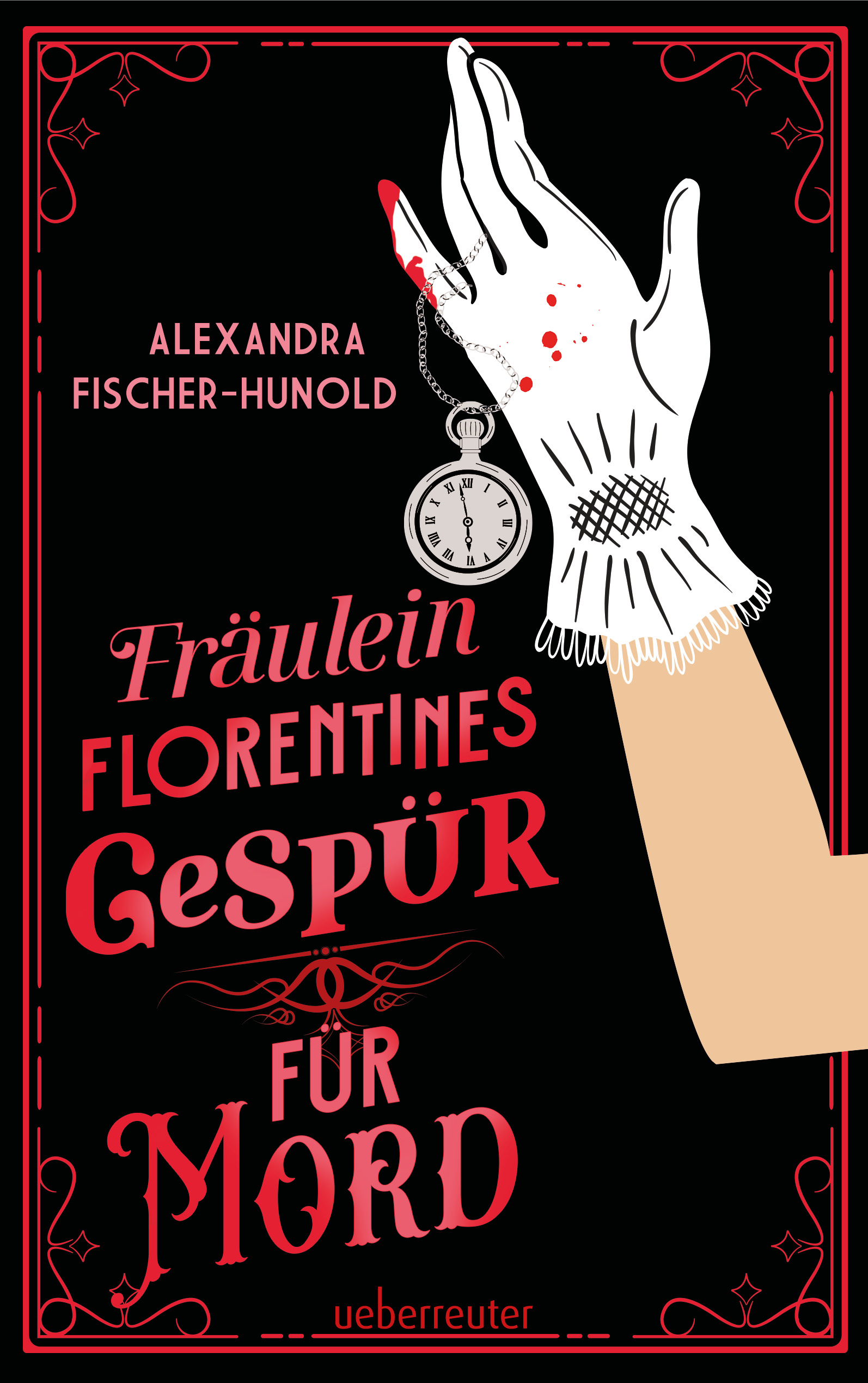 Fräulein Florentines Gespür für Mord - Cosy Crime trifft Female Empowerment. Charmanter Krimi im Berlin der 1890er-Jahre mit Farbschnitt in der 1. Auflage