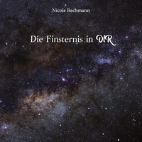 Die Finsternis in dir