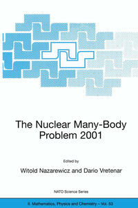 The Nuclear Many-Body Problem 2001