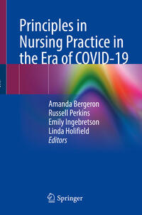 Vorderes Coverbild Principles in Nursing Practice in the Era of COVID-19