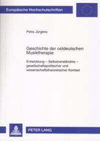 Vorderes Coverbild Geschichte der ostdeutschen Musiktherapie