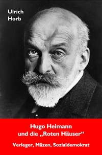 Vorderes Coverbild Hugo Heimann und die "Roten Häuser"