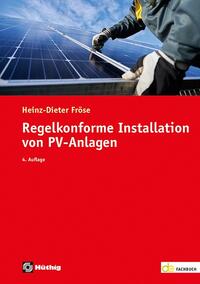 Vorderes Coverbild Regelkonforme Installation von PV-Anlagen