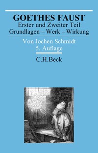 Arbeitsbücher zur Literaturgeschichte / Goethes Faust Erster und Zweiter Teil