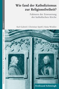 Vorderes Coverbild Wie fand der Katholizismus zur Religionsfreiheit?