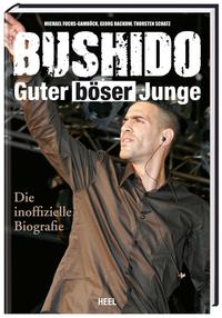 Bushido - Guter böser Junge