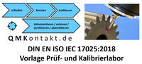 Musterhandbuch Prüf- und Kalibrierlabor nach DIN EN ISO / IEC 17025:2018 und DIN EN ISO 9001:2015