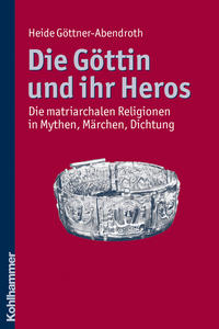 Vorderes Coverbild Die Göttin und ihr Heros